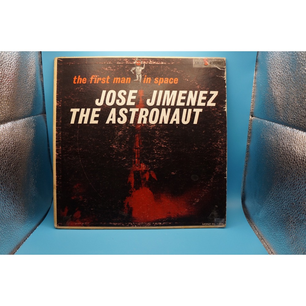 Jose Jimenez The Astronaut The First Man In Space Bill Dana Vinyl LP Kapp